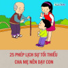 25 PHÉP LỊCH SỰ TỐI THIỂU CHA MẸ NÊN DẠY CON
