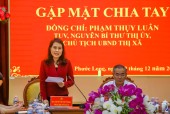 GẶP MẶT CHIA TAY ĐỒNG CHÍ PHẠM THỤY LUÂN, NGUYÊN BÍ THƯ THỊ ỦY, CHỦ TỊCH UBND THỊ XÃ PHƯỚC LONG CHUYỂN CÔNG TÁC.